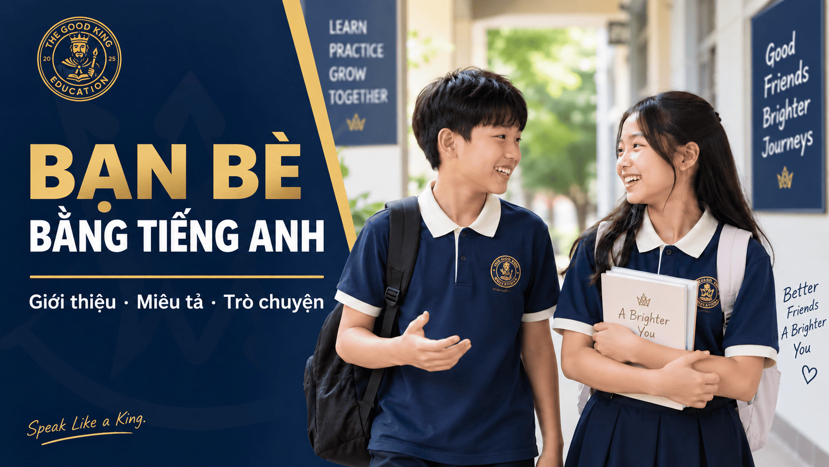 Cách nói về bạn bè bằng tiếng Anh: Giới thiệu, miêu tả và trò chuyện tự nhiên