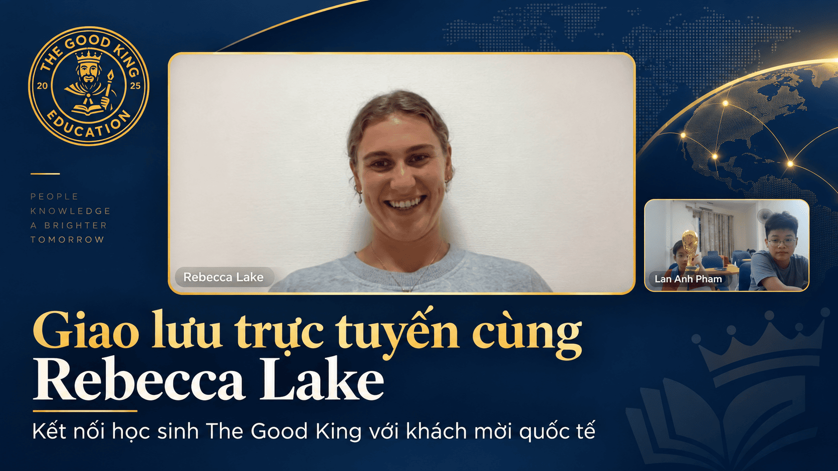 Khi tiếng Anh bước ra khỏi lớp học: Một buổi giao lưu quốc tế cùng học sinh The Good King