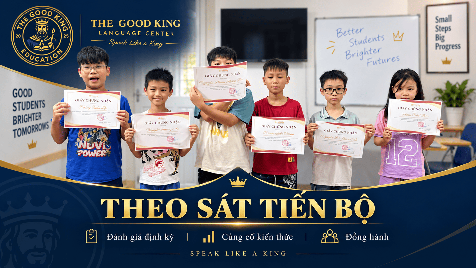 Vì sao sĩ số nhỏ giúp The Good King theo sát tiến bộ của học sinh?