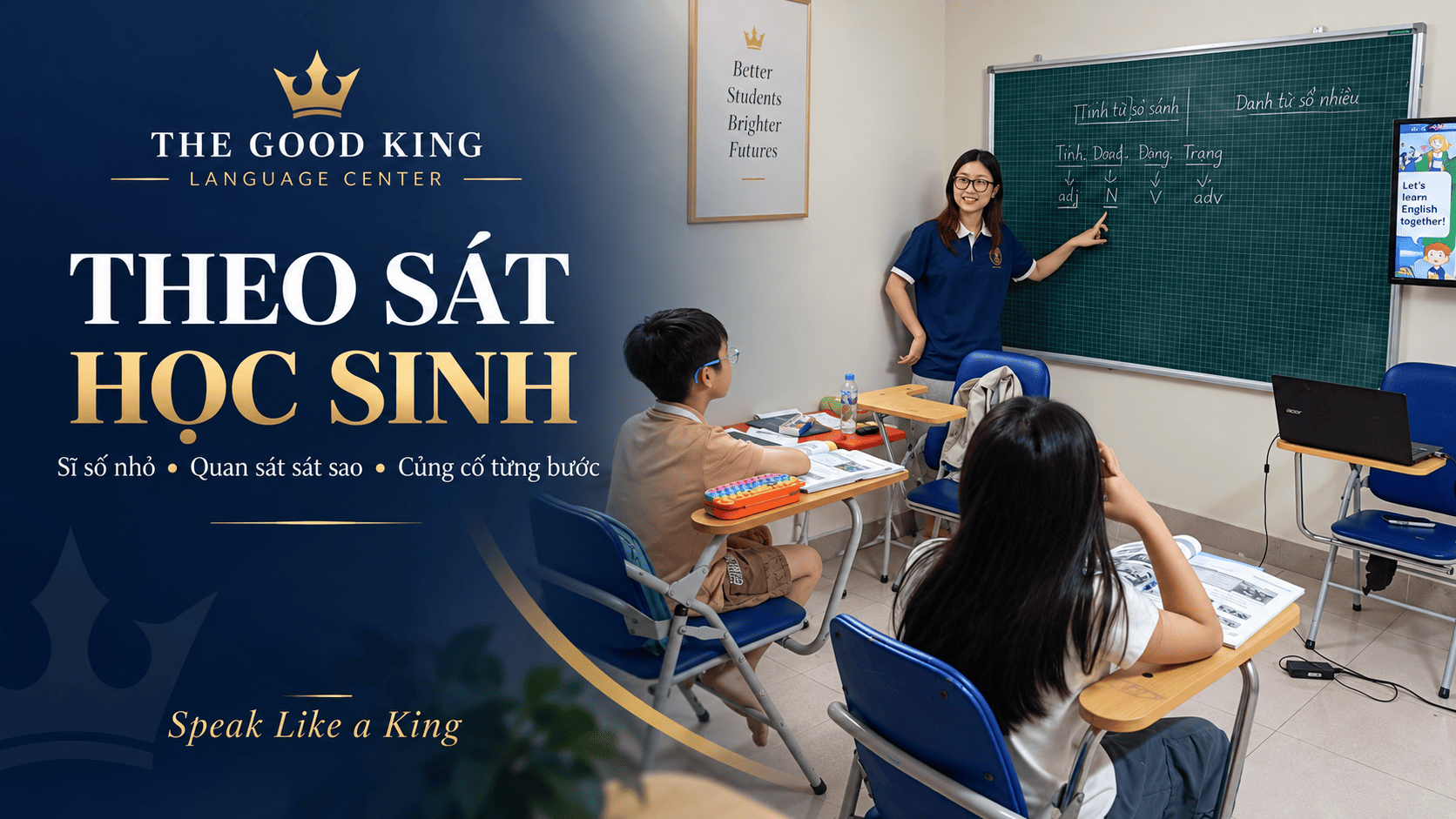 Không chỉ trong giờ học: The Good King theo sát học sinh như thế nào?